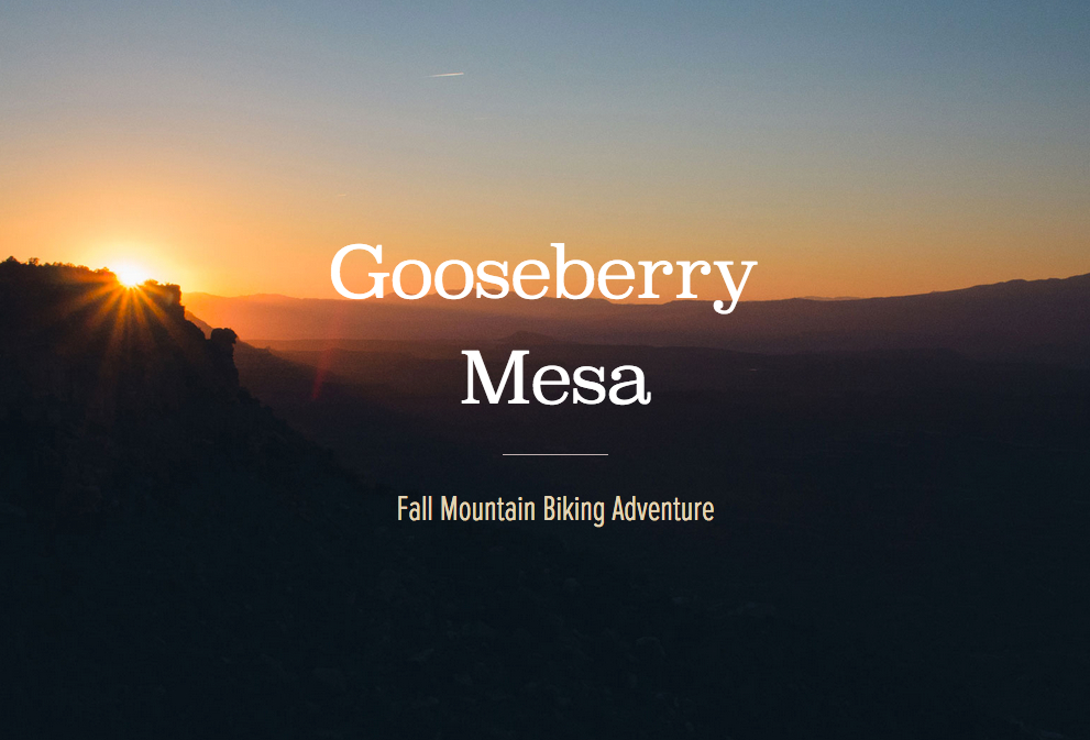 Gooseberry Mesa